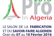 <span style='font-weight:300;'>Salon Pro In Algeria 2016</span><br/>Le made in Algérie pour la première fois à Oran