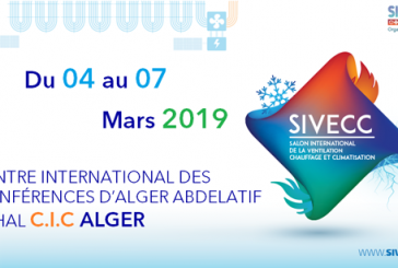 Le centre international des conférences d’Alger, CIC accueillera du 4 au 7 mars le 1er Salon international de la ventilation Chauffage.