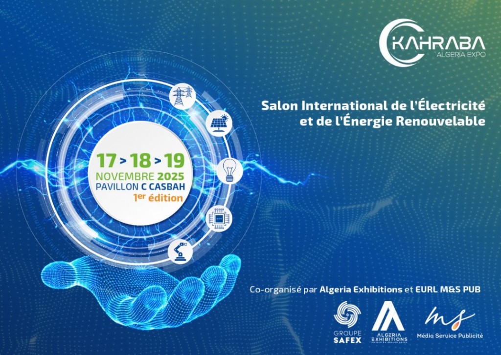 Kahraba Expo 2025 : Alger accueille la première édition du salon international de l’électricité et des énergies renouvelables
